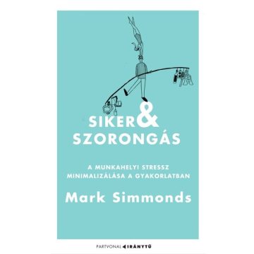 Mark Simmonds: Siker és szorongás