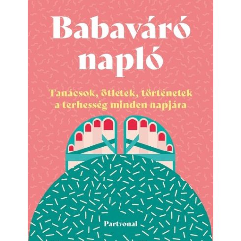 Lara Pollero: Babaváró napló