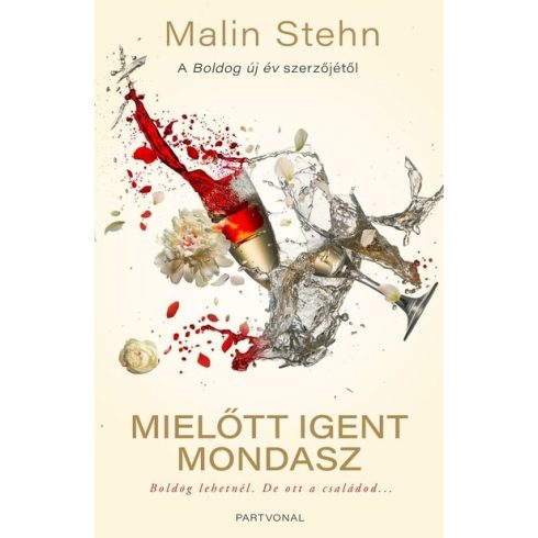 Malin Stehn: Mielőtt igent mondasz