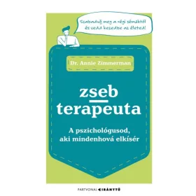   Dr. Annie Zimmerman: Zsebterapeuta - A pszichológusod, aki mindenhová elkísér - Iránytu-sorozat
