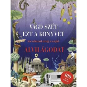   Eliza Scott: Vágd szét ezt a könyvet, és alkosd meg a saját Alvilágodat - Kollázskönyv