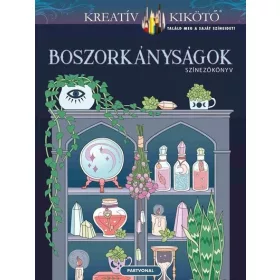   Jessica Mazurkiewicz: Boszorkányságok - Színezőkönyv - Kreatív kikötő
