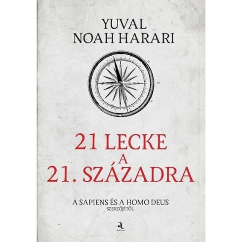 Yuval Noah Harari: 21 lecke a 21. századra - puha táblás