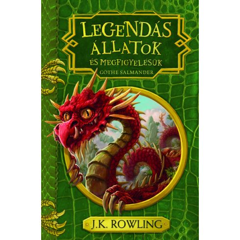 J. K. Rowling: Legendás állatok és megfigyelésük