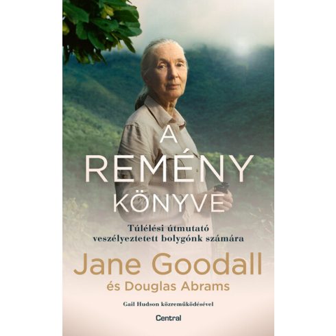 Douglas Abrams, Jane Goodall: A remény könyve