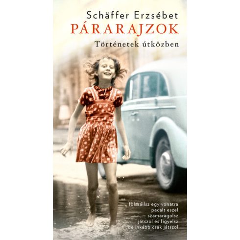Schäffer Erzsébet: Párarajzok - puha táblás