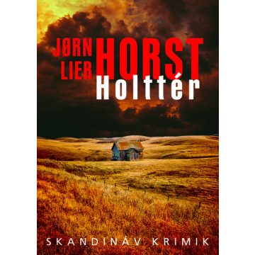 Jorn Lier Horst: Holttér