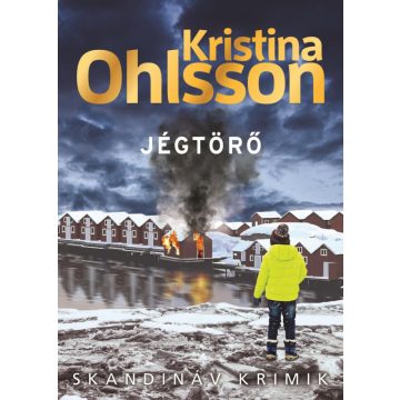 Kristina Ohlsson: Jégtörő