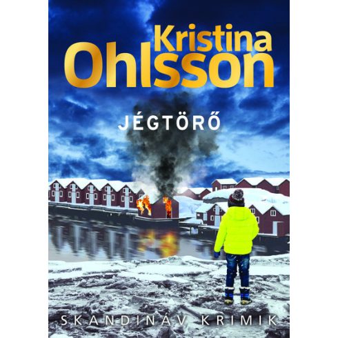 Kristina Ohlsson: Jégtörő