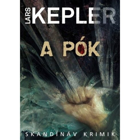 Lars Kepler: A Pók