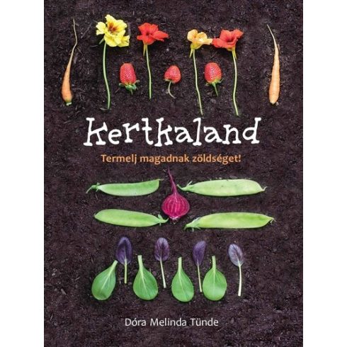 Dóra Melinda Tünde: Kertkaland