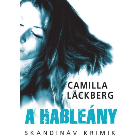 Camilla Läckberg: A hableány