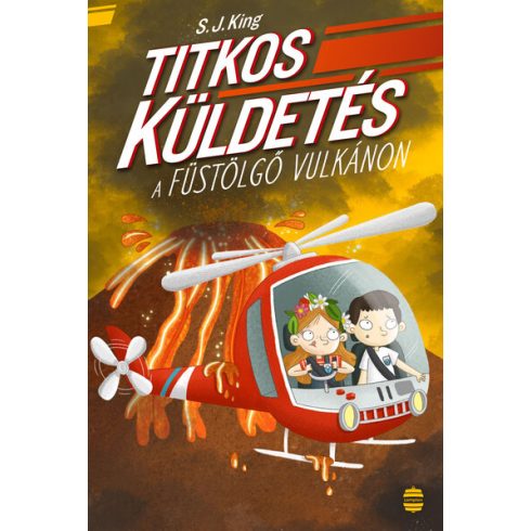 S. J. King: Titkos küldetés a füstölgő vulkánon