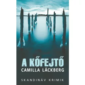 Camilla Läckberg: A kőfejtő - zsebkönyv