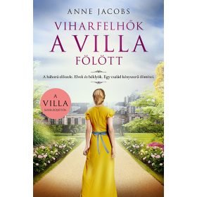 Anne Jacobs: Viharfelhők a villa fölött