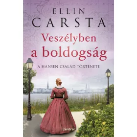 Ellin Carsta: Veszélyben a boldogság