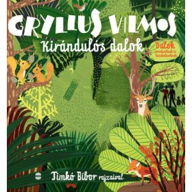Gryllus Vilmos: Kirándulós dalok