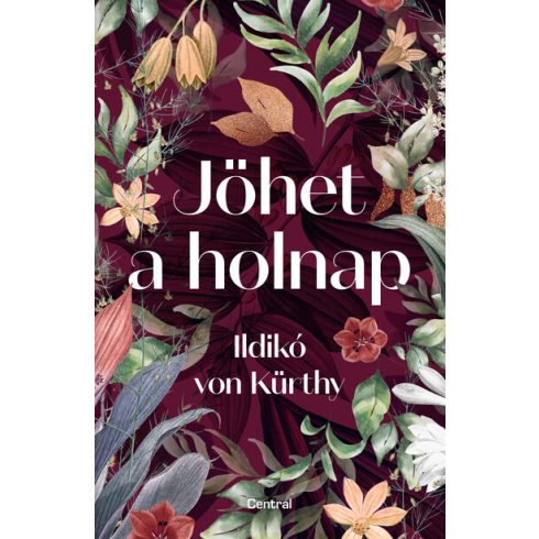 Ildikó von Kürthy: Jöhet a holnap