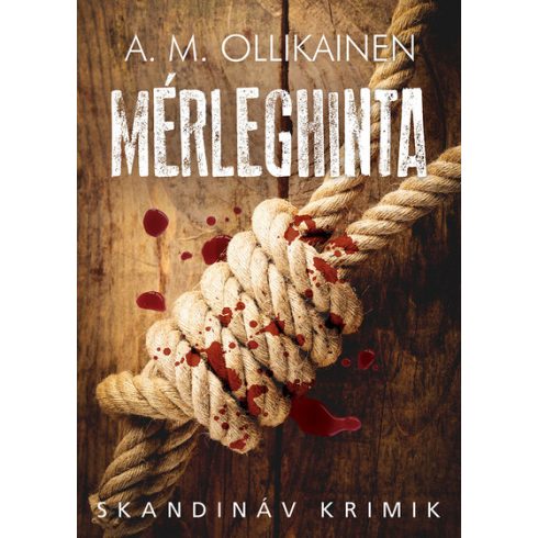 A.M. Ollikainen: Mérleghinta