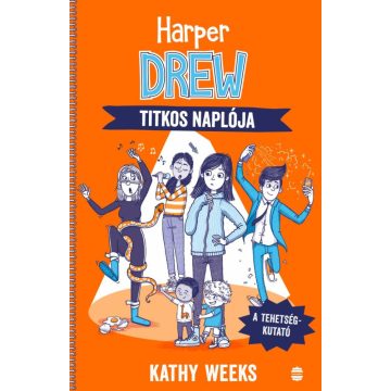 Kathy Weeks: Harper Drew titkos naplója
