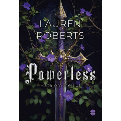 Lauren Roberts: Powerless - Hatalom nélkül - éldekorált