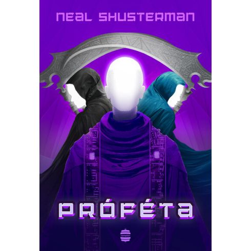 Neal Shusterman: Próféta