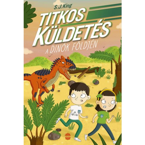 S. J. King: Titkos küldetés a dinók földjén