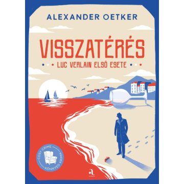 Alexander Oetker: Visszatérés - Luc Verlain első esete