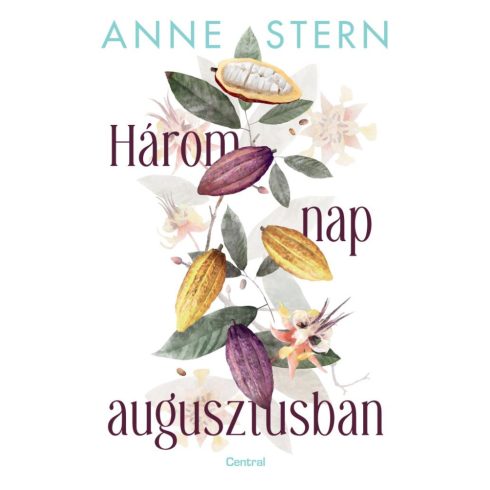 Anne Stern: Három nap augusztusban