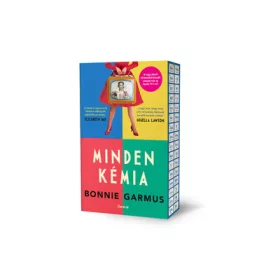 Bonnie Garmus: Minden kémia (éldekorált)