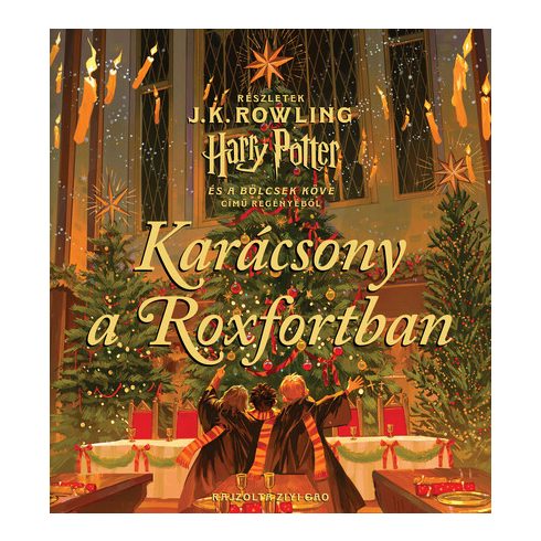 Előrendelhető: J. K. Rowling: Karácsony a Roxfortban