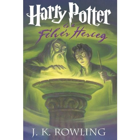 J. K. Rowling: Harry Potter és a Félvér Herceg – kemény táblás