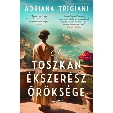 Adriana Trigiani: A toszkán ékszerész öröksége
