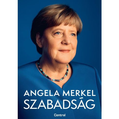 Előrendelhető: Angela Merkel: Szabadság