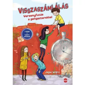   Jepe Wörz: Visszaszámlálás – Versenyfutás a gengszterekkel