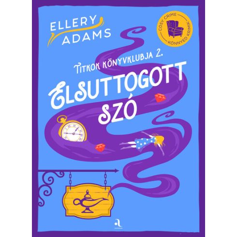 Ellery Adams: Elsuttogott szó