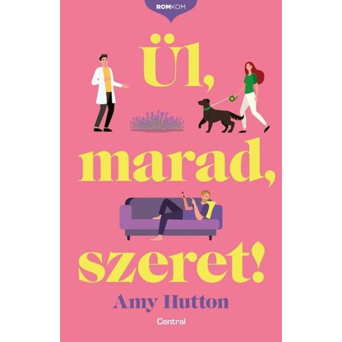 Amy Hutton: Ül, marad, szeret! - Romkom-sorozat