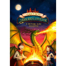 Emily Skye: Sárkánylovasok 3. - A hetedik klán visszatér