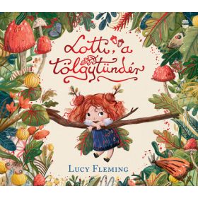 Lucy Fleming: Lotti, a tölgytündér