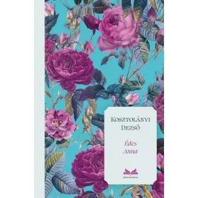 Kosztolányi Dezső: Édes Anna