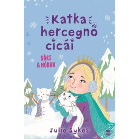 Julie Sykes: Katka hercegnő cicái 3. - Sári a hóban