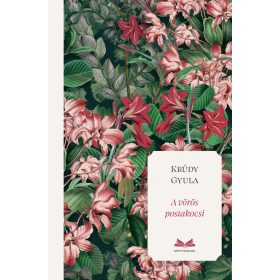 Krúdy Gyula: A vörös postakocsi - Könyvkincsek