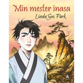 Linda Sue Park: Min mester inasa (új kiadás)