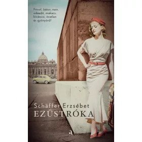 Schaffer Erzsébet: Ezüstróka (új kiadás)