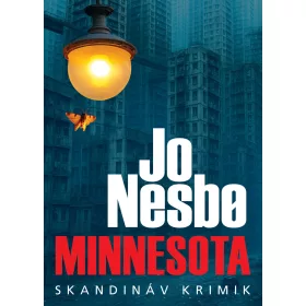 NESBO, JO: MINNESOTA - SKANDINÁV KRIMIK