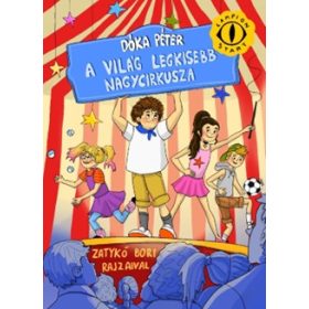   Dóka Péter: A világ legkisebb nagycirkusza - Lampion Start