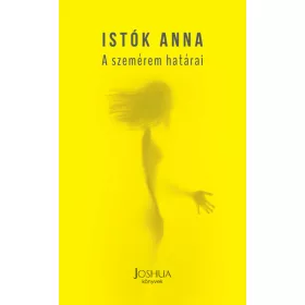 Istók Anna: A szemérem határai