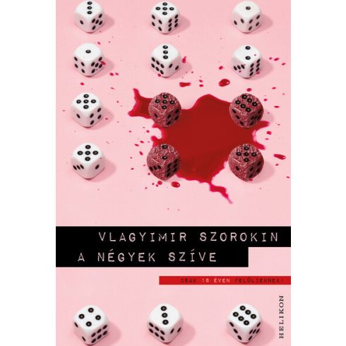 Vlagyimir Szorokin: A négyek szíve