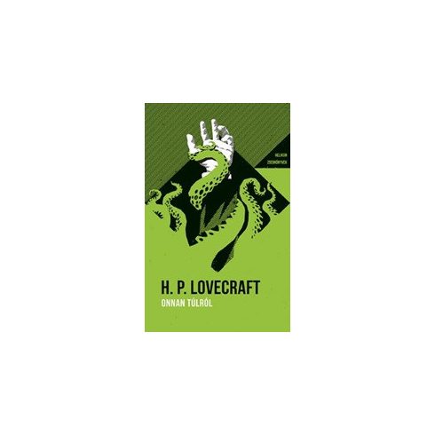 Howard Phillips Lovecraft: Onnan túlról - Helikon Zsebkönyvek 74.