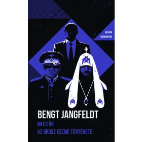   Bengt Jangfeldt: Mi és ők - Az orosz eszme töténete - Helikon Zsebkönyvek 136.